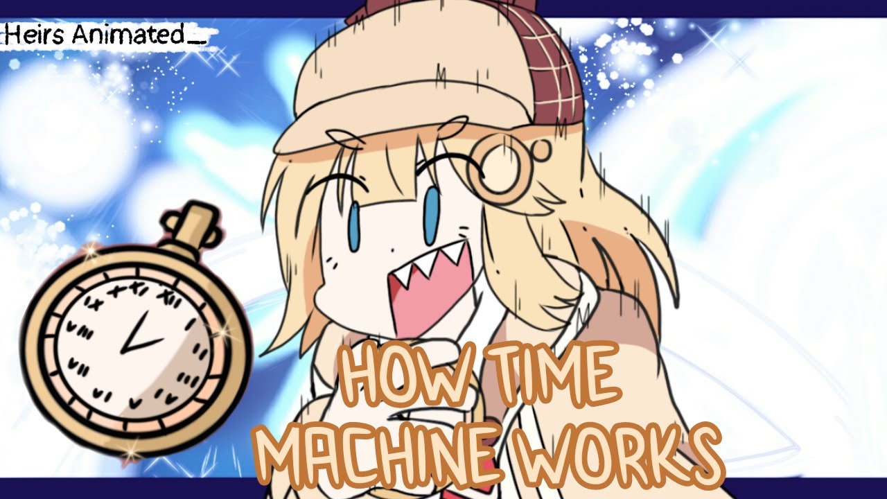 Amelia shows how her Time Machine work 〖Amelia Watson Animation | English Sub〗