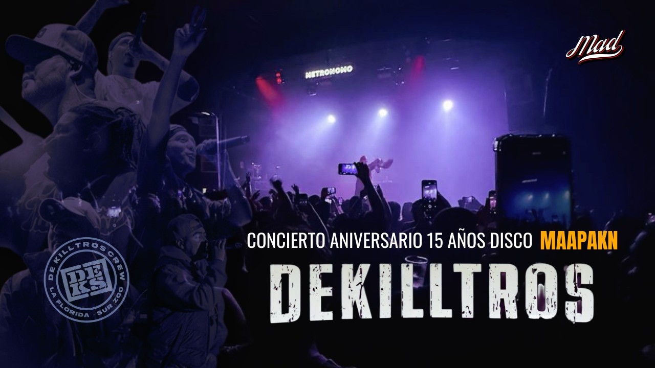 CONCIERTO 15 AÑOS DE “MAAPAKN” DE KILLTROS