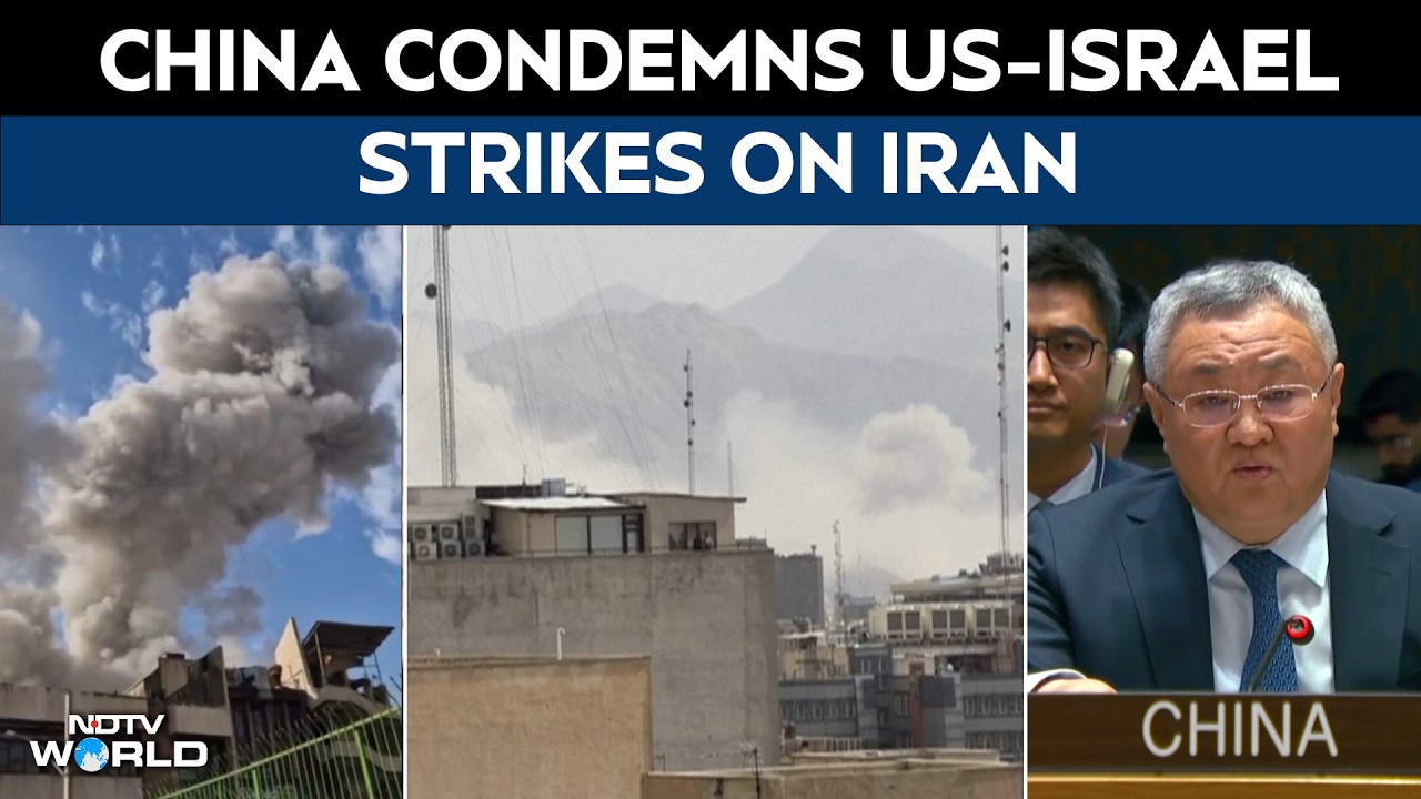 China Condemns US-Israel Strikes on Iran, Calls Force ‘Unacceptable’