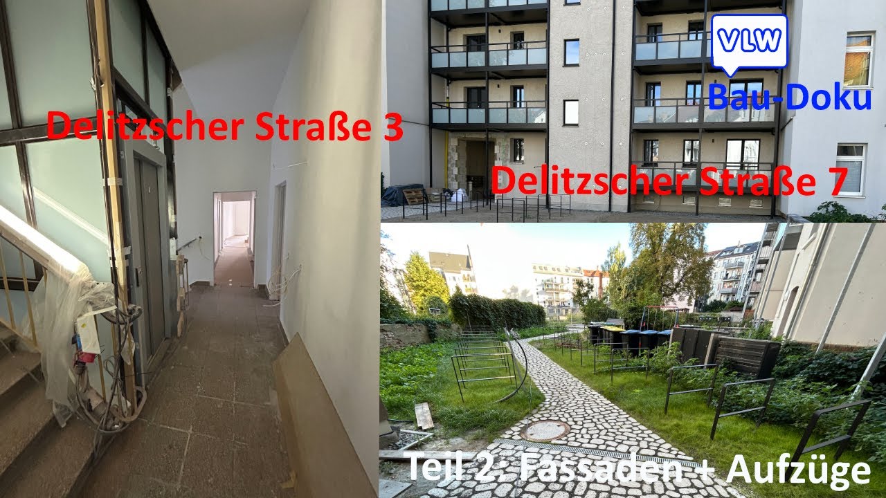 VLW-Baudoku | Sanierung Delitzscher 3 und 7 | Teil 2: Fassaden und Aufz&uuml;ge