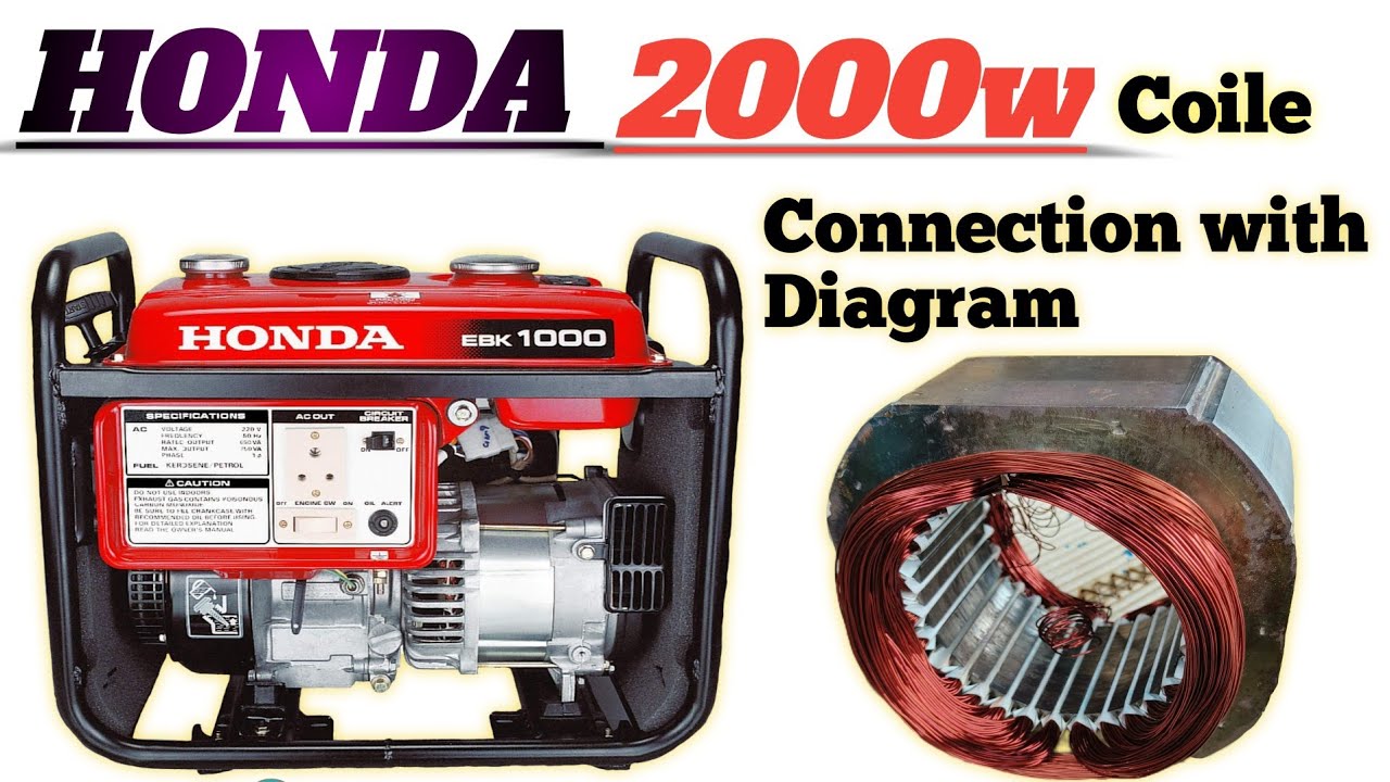 Honda 2000w Generator Coile Connection with Diagram ||  Generator Coil connection