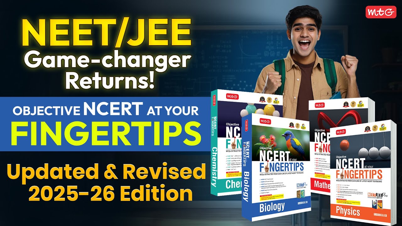 Best NCERT Books at Your Fingertips | MTG Launches Objective NCERT at Your FINGERTIPS 2026