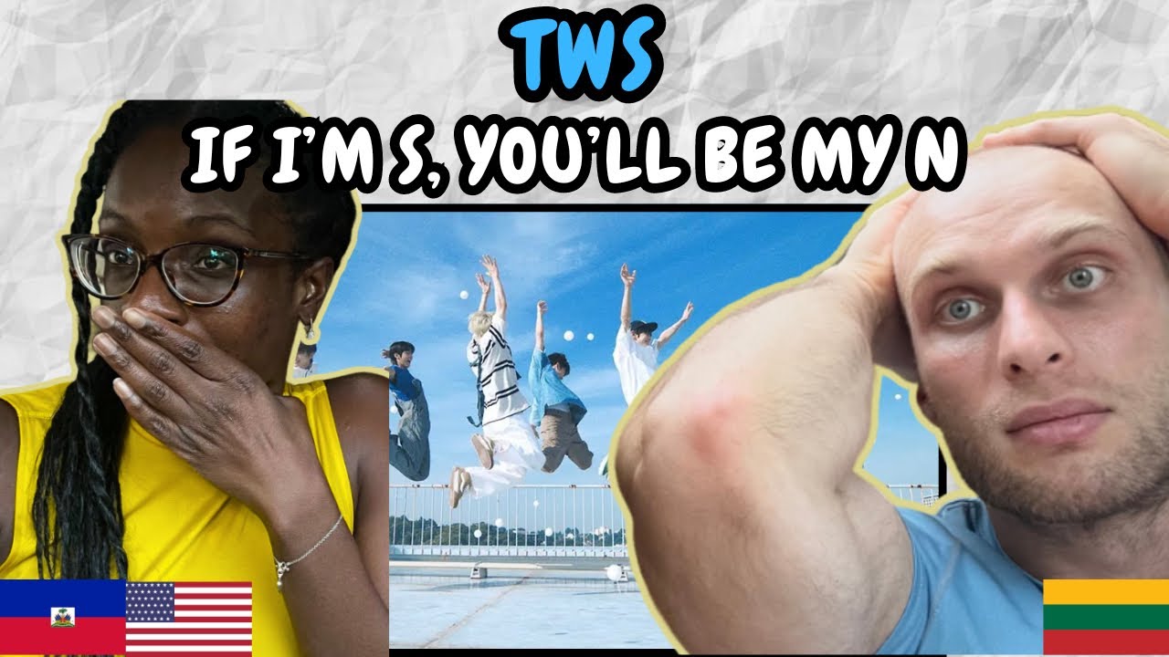 REACTION TO TWS (투어스) - If I'm S, You'll Be My N (내가 S면 넌 나의 N이 되어줘)(Official MV) FIRST TIME HEARING