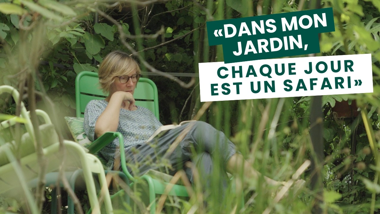 «Dans mon jardin, chaque jour est un safari»