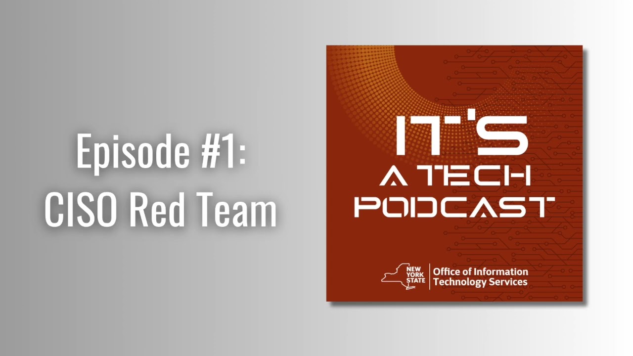 IT'S a Tech Podcast, Episode 1: CISO Red Team