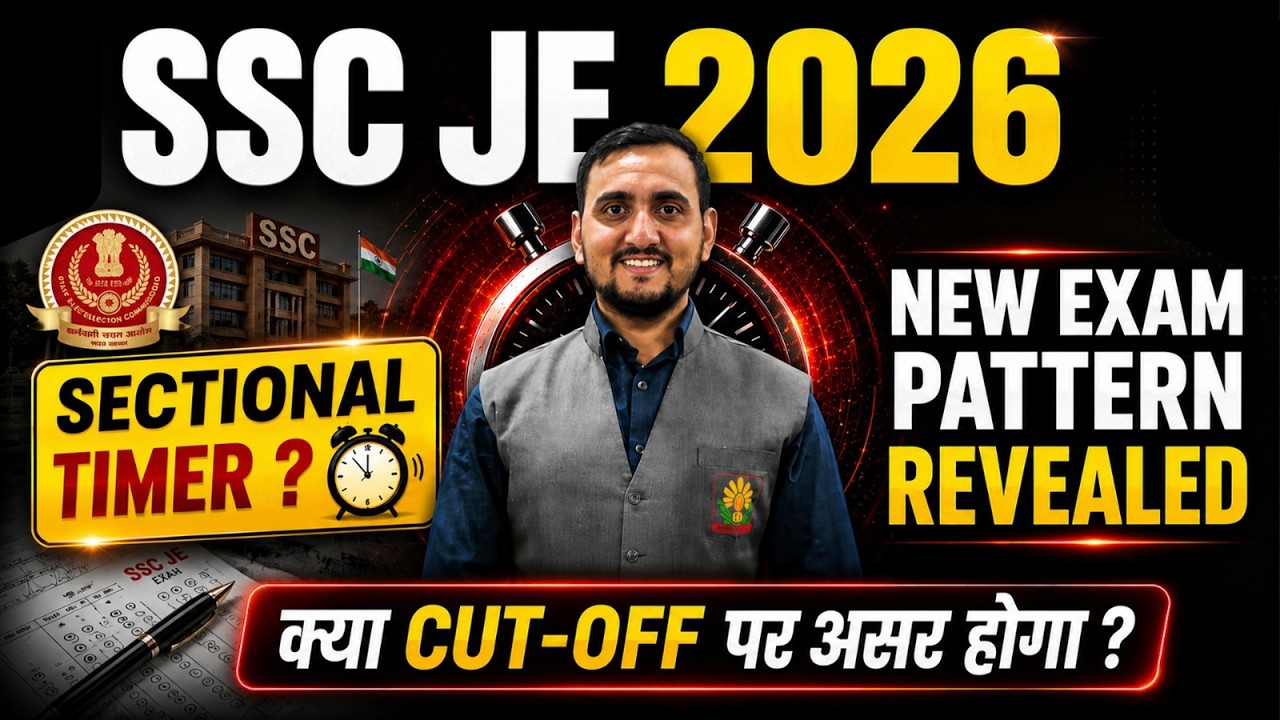 SSC JE Exam Pattern 2026 | Don't Start Preparing Without Watching This! | Ayush Sir