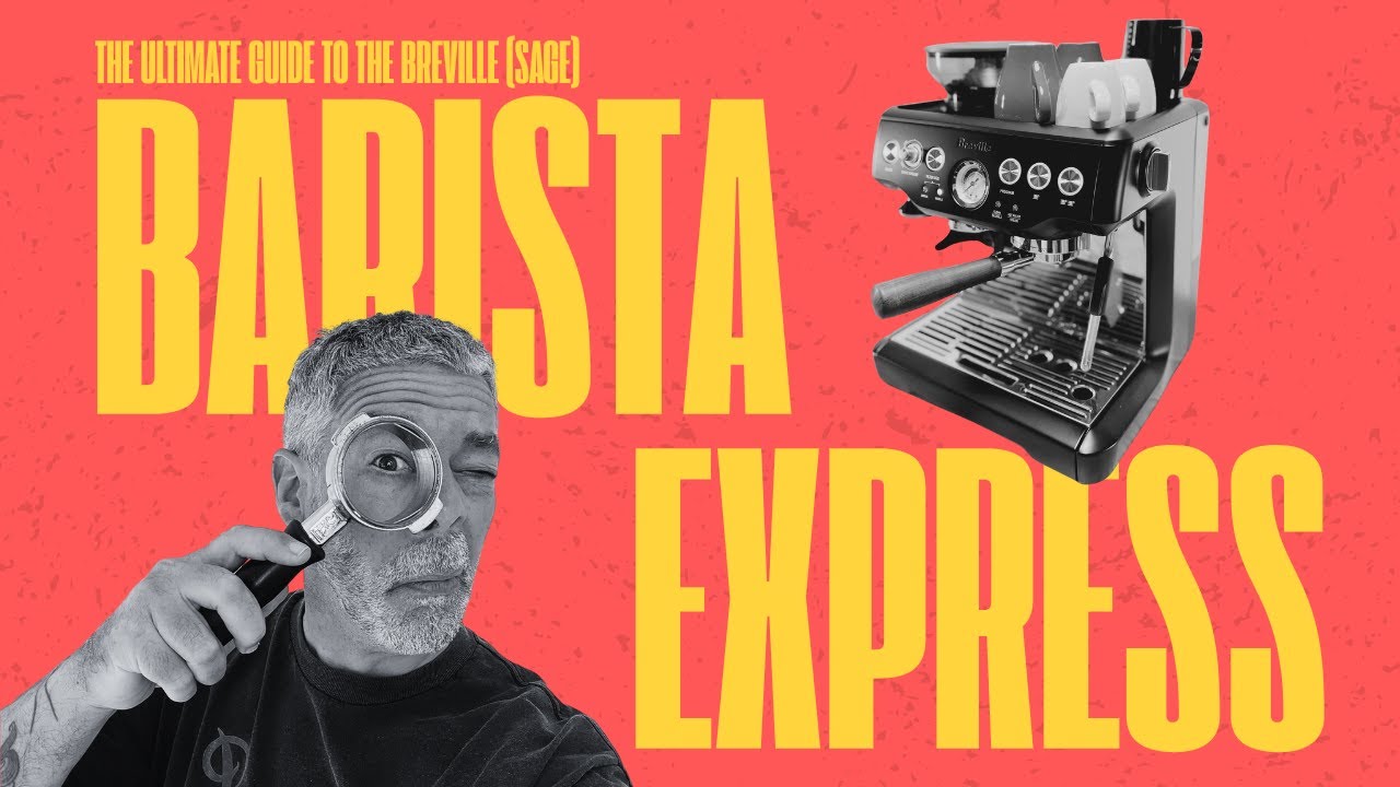 The Ultimate Breville Barista Express Review & Setup Guide | Home Barista Essentials