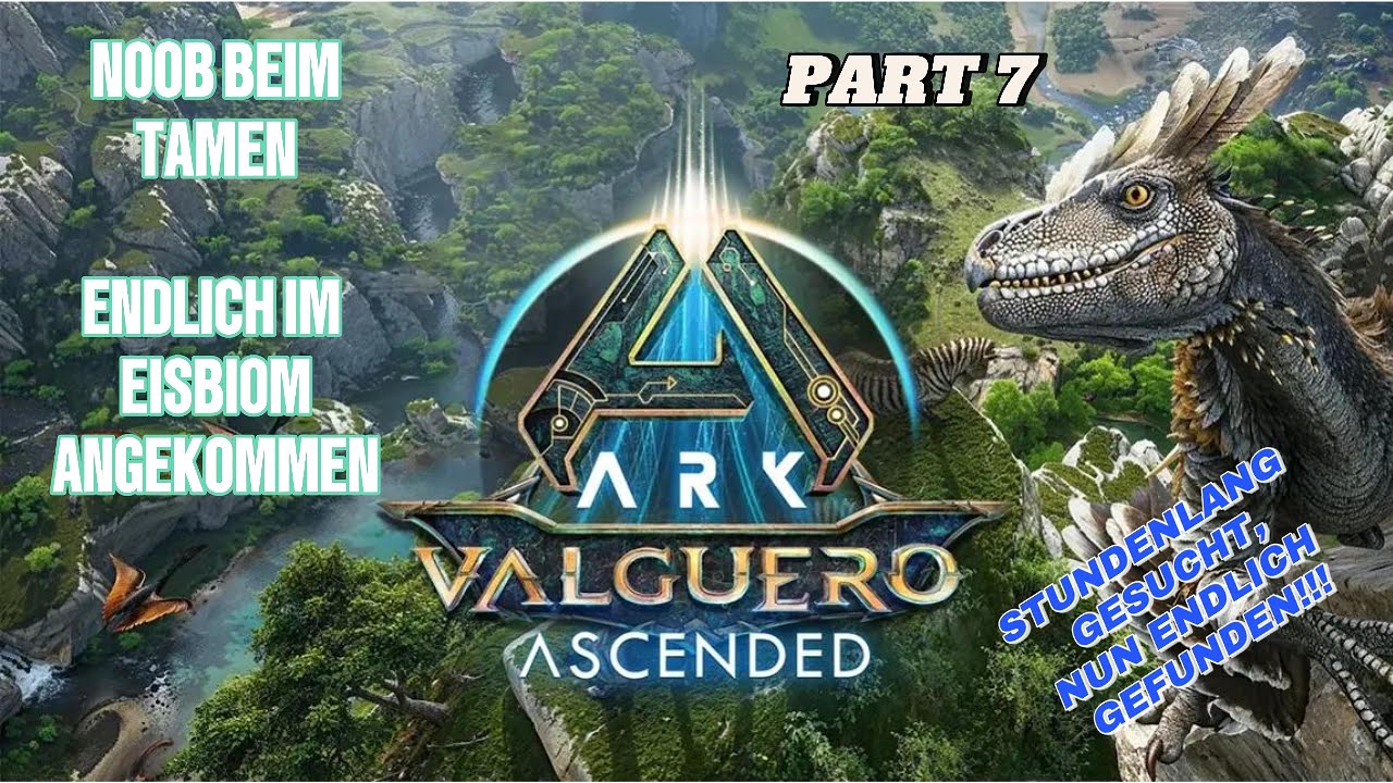 ARK ASA VALGUERO PART 7