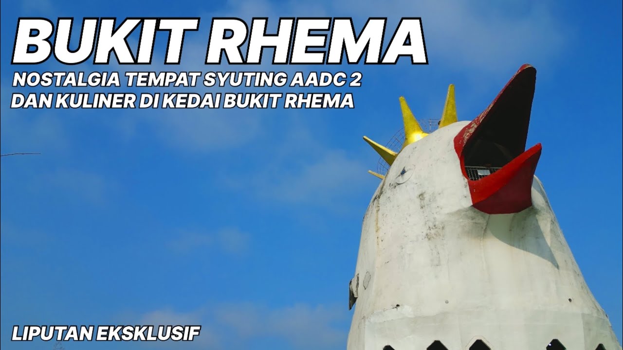 LIPUTAN EKSKLUSIF: WISATA BUKIT RHEMA, NOSTALGIA TEMPAT SYUTING AADC 2 DI SEKITAR BOROBUDUR