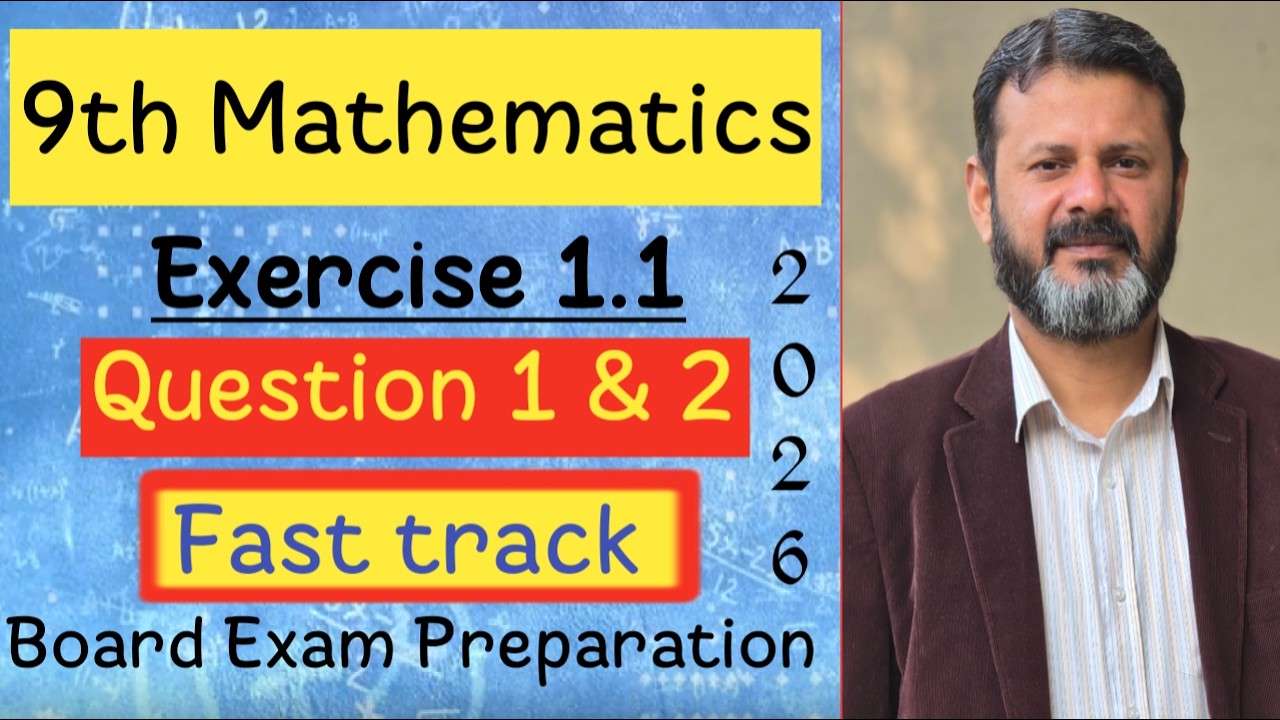 9th Class Math Chapter 1 Exercise 1.1 Question 1 & 2 Solution | Punjab Board 2026