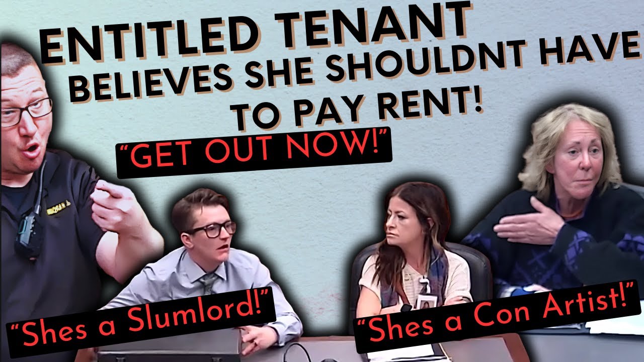 ENTITLED TENANT BELIEVES SHE SHOULDNT HAVE TO PAY RENT!