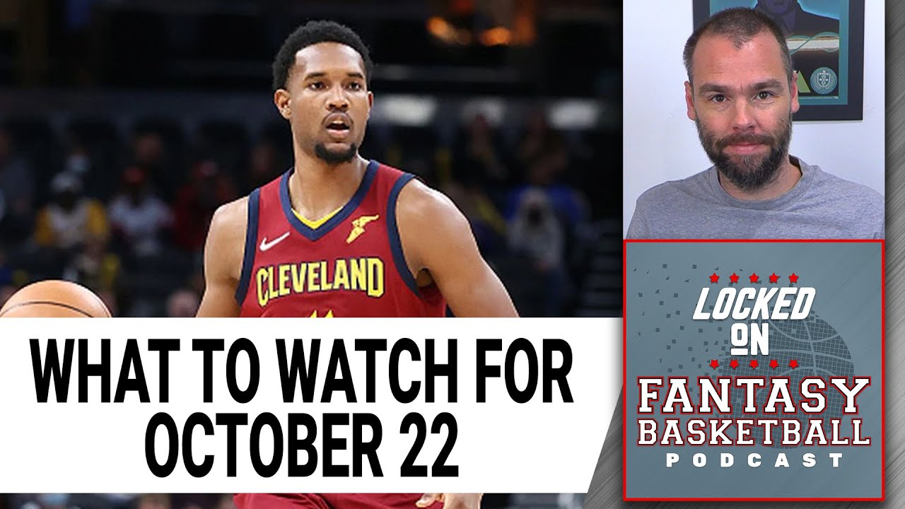 NBA What To Watch For | Friday Stream Targets | NBA Fantasy Basketball October 22