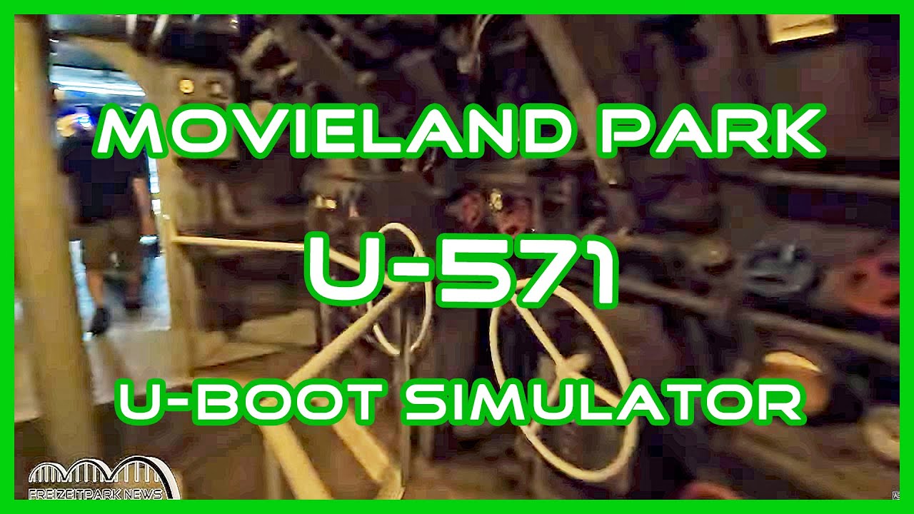 U571 U-Boot Simulator mit grenzwertiger Deko Movieland Park