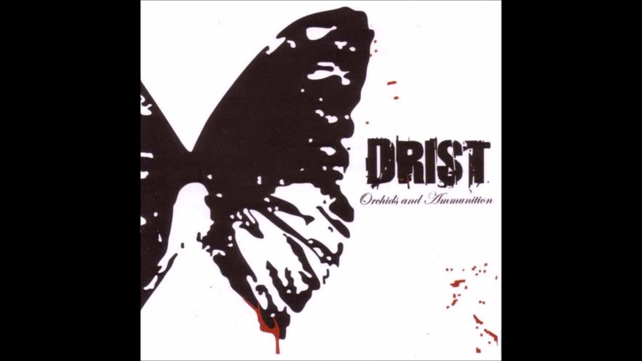 Drist - Dual Enemy (Orchids And Ammunition - 09)