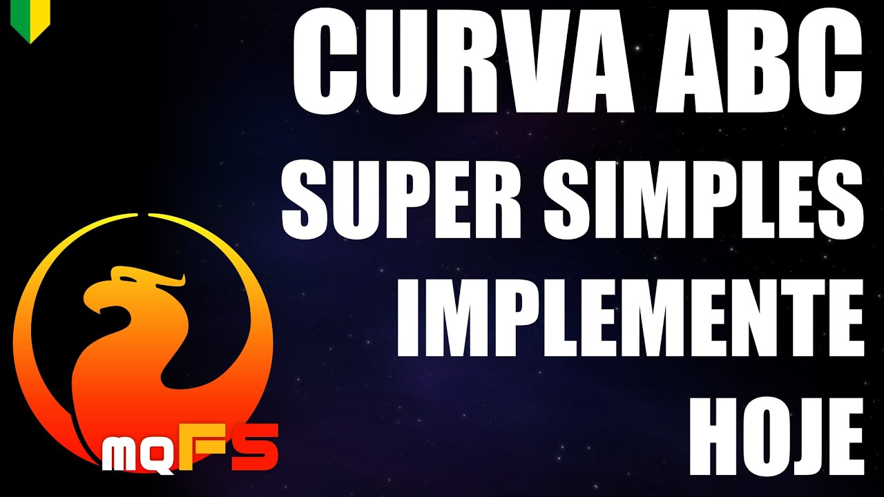 CURVA ABC - SUPER SIMPLES - IMPLEMENTE HOJE MESMO