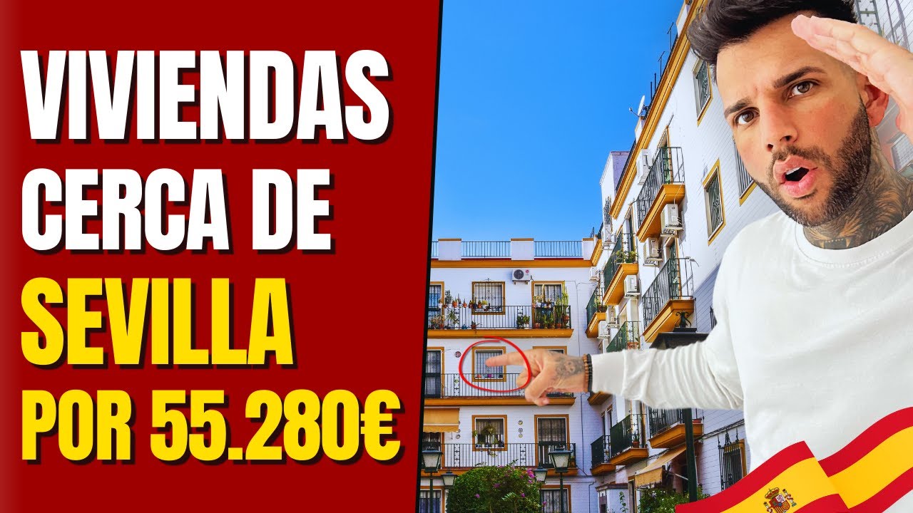 🇪🇸 8 Pueblos MUY BARATOS cerca de SEVILLA para comprar CASA en 2026