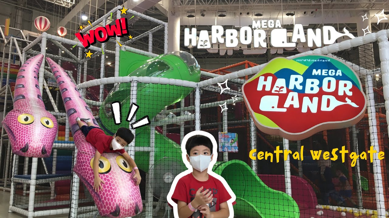 EP 120 เล่นสวนสนุก Mega HarborLand | Central Westgate