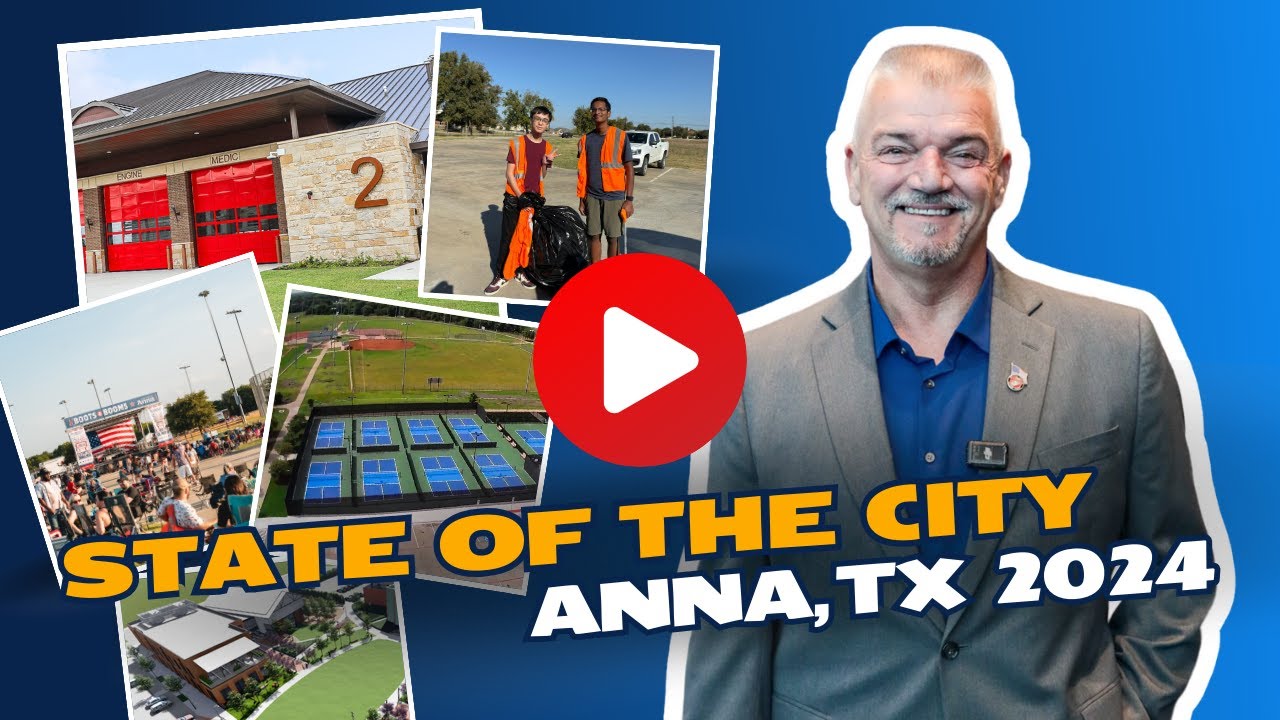 State of the City, 2024 Anna, TX
