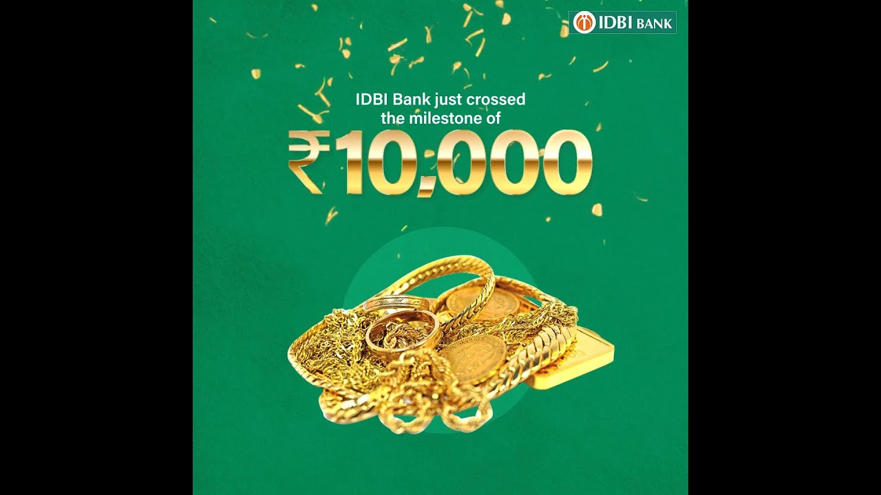 IDBI Bank | Gold Loan Milestone | 2022