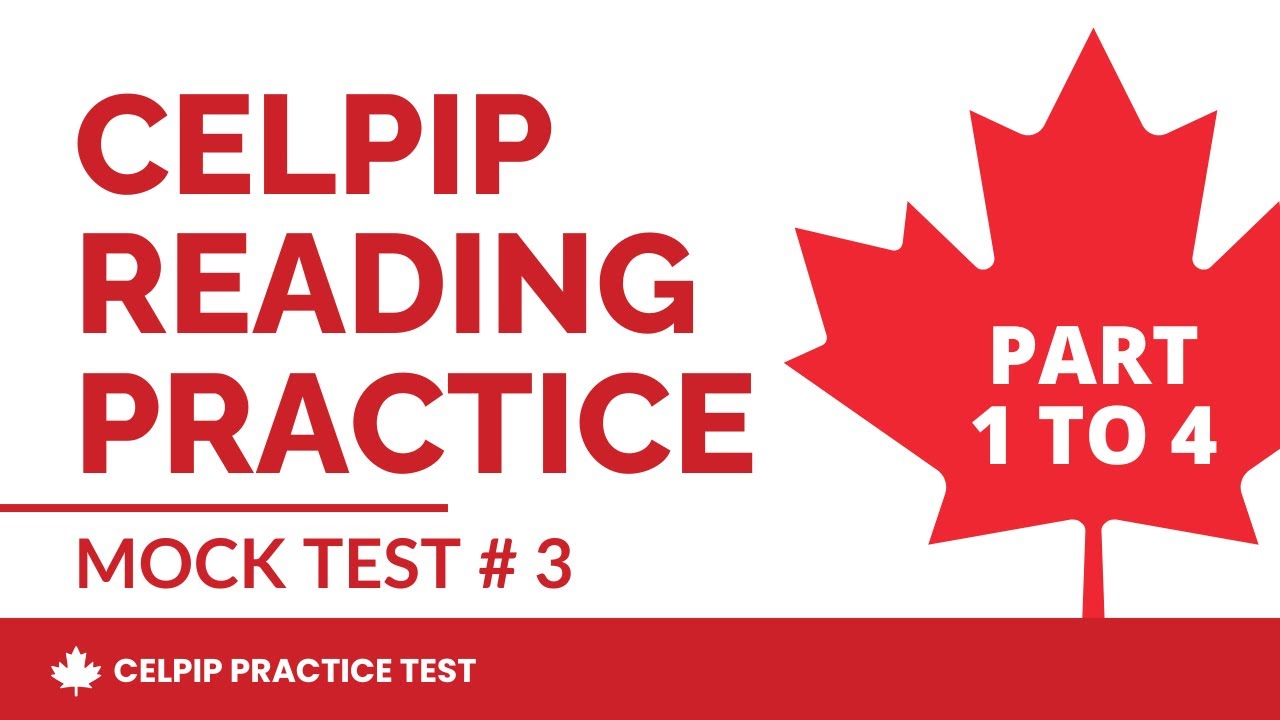 CELPIP General Reading Practice Test 2026 (Part 1 to 4) - Mock Test # 3