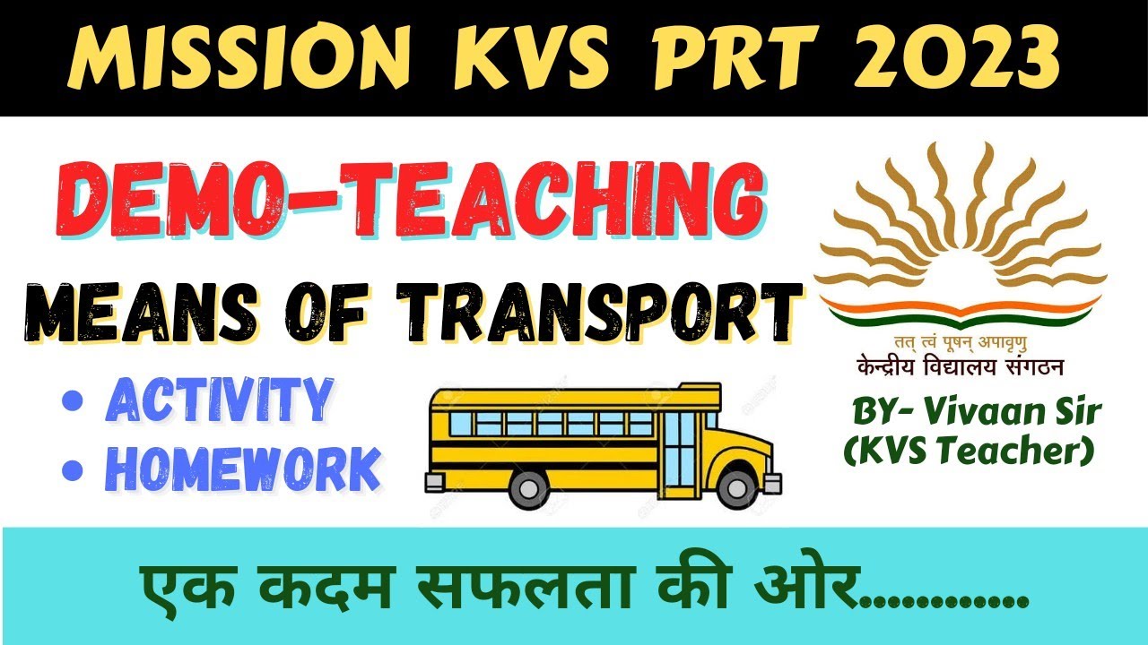 💥 Demo Teaching में Means of Transport कैसे पढ़ाये ?? KVS INTERVIEW | KVS PRT | MOCK INTERVIEW