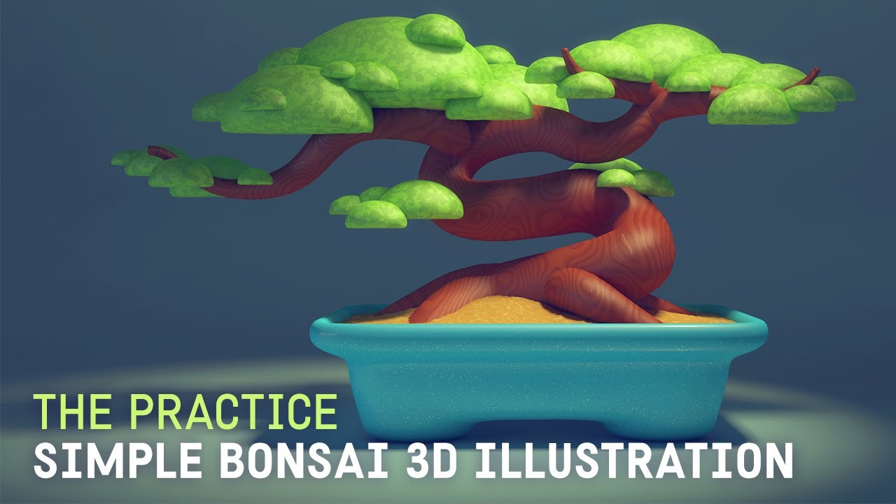 Create a Simple Bonsai 3d Illustration in Cinema 4d // The Practice 152