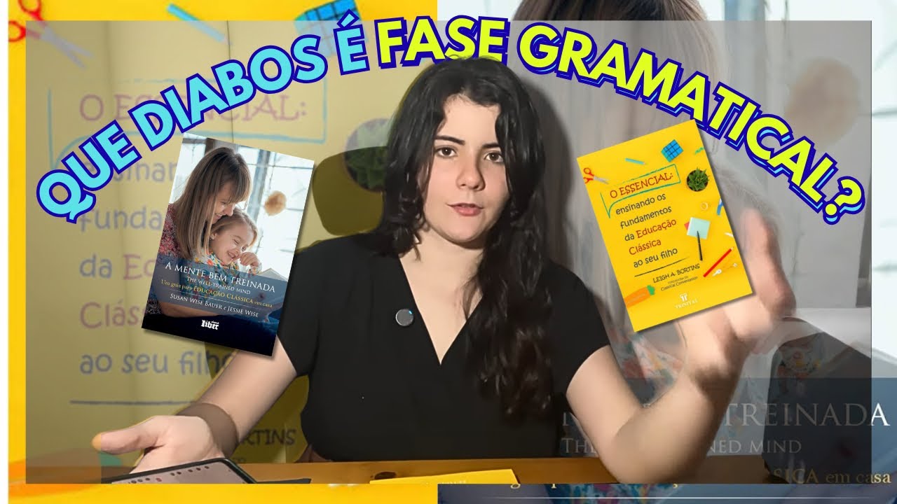 Educação Clássica na infância: fase Gramatical - Comunidade EDUCA