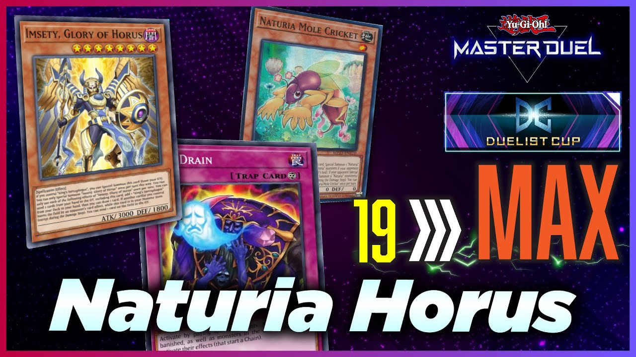 DLv. MAX with Naturia Horus  in Duelist Cup! (Part.1) | Master duel 2024