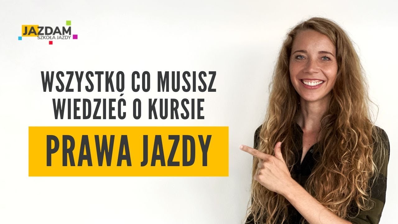 KURS PRAWA JAZDY - Od czego zacząć? Krok po kroku 😎
