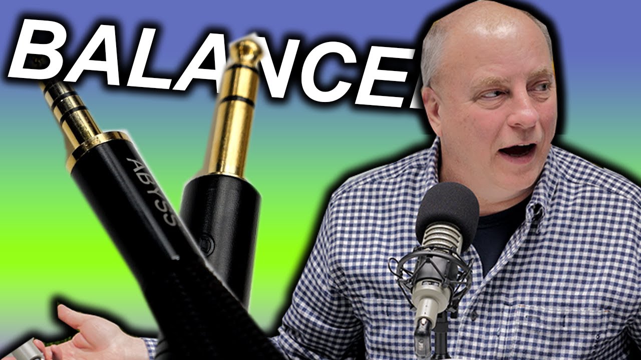 Are BALANCED Headphones better?
