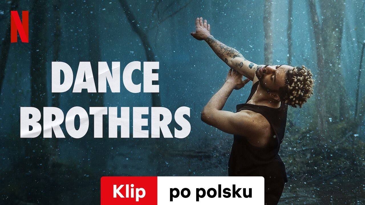Dance Brothers (Sezon 1 Klip) | Zwiastun po polsku | Netflix