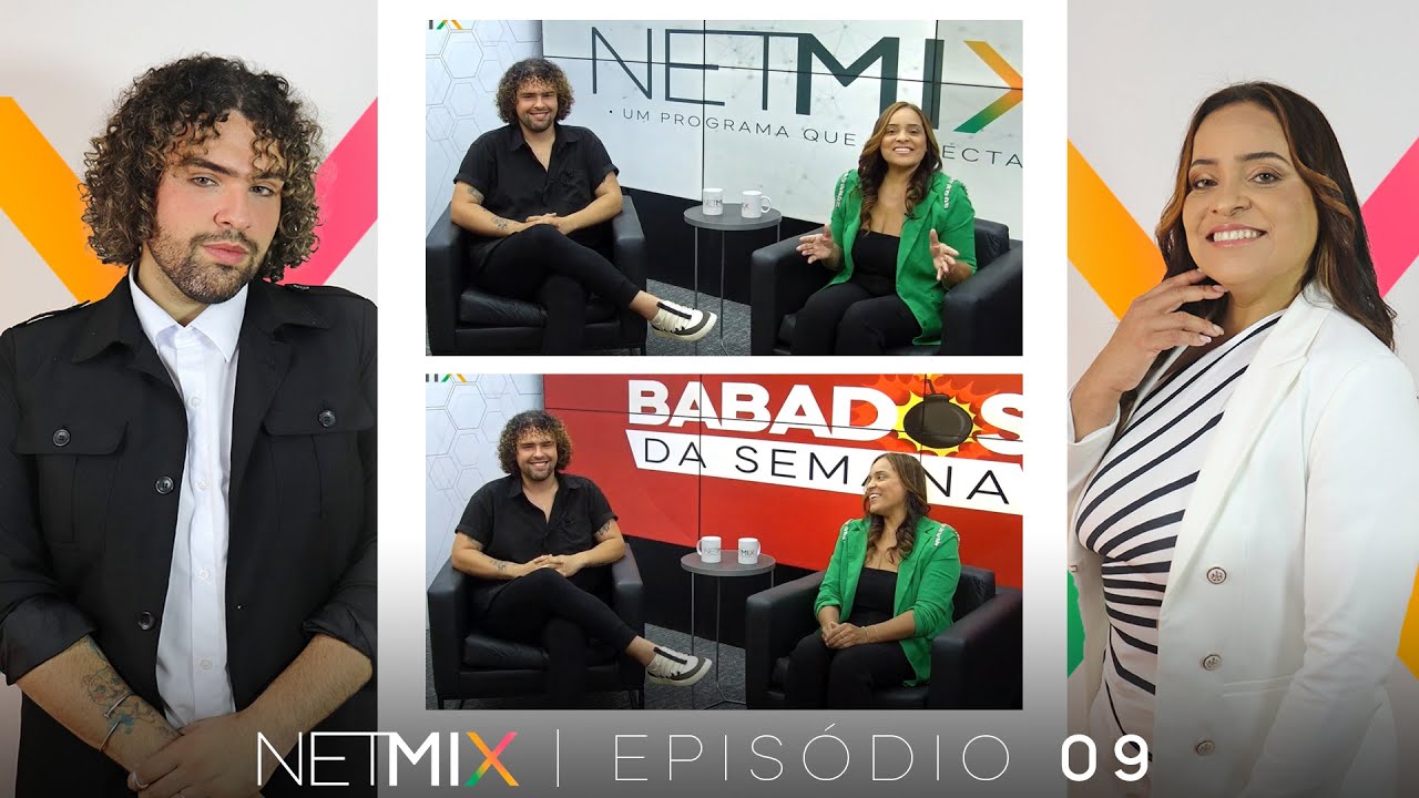 Programa Netmix | EP09