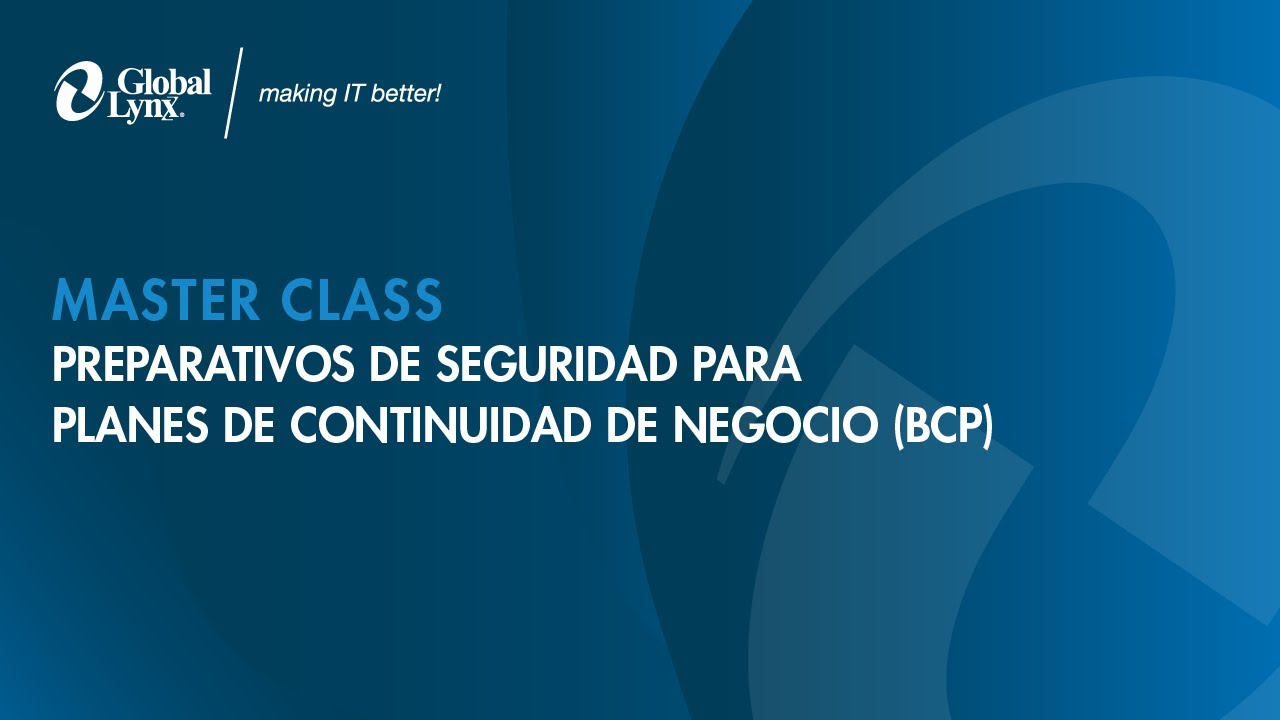Preparativos de Seguridad para BCP MasterClass