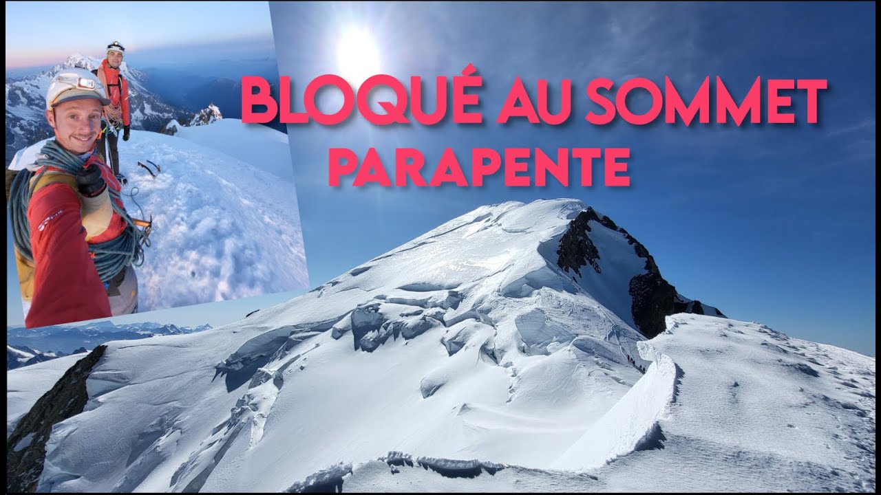BLOQUÉ SEUL AU SOMMET : Parapente à l'Aiguille Verte & Mont Blanc