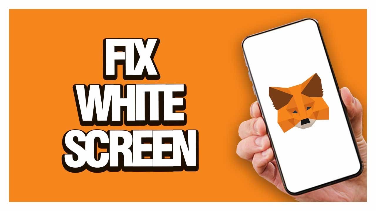 How To Fix MetaMask App White Screen | Working