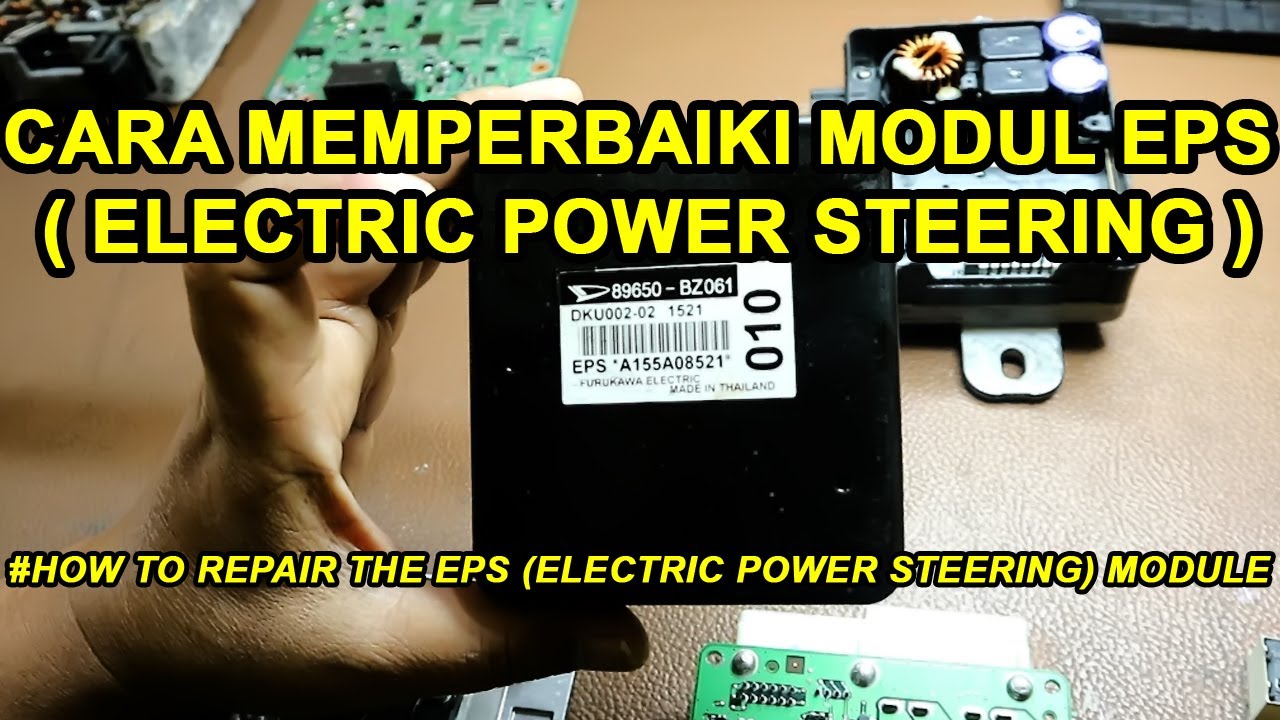 Cara Memperbaiki Modul Electric Power Steering