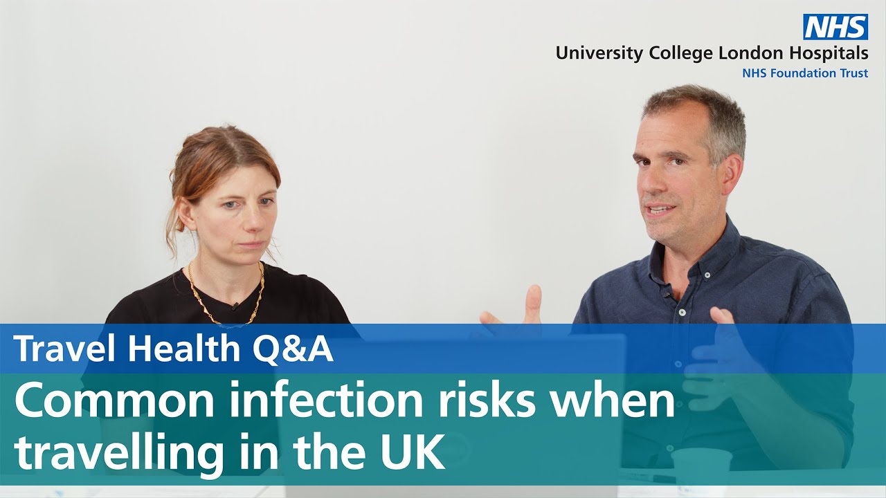 Common infection risks when travelling in the UK | Travel Health Q&A