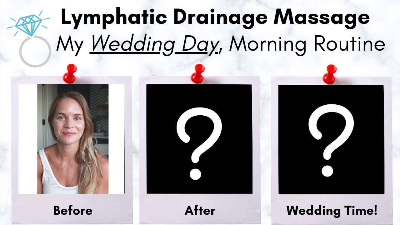 My Wedding Day Lymphatic Drainage Massage Before and After - Done by a Lymphedema Physical Therapist