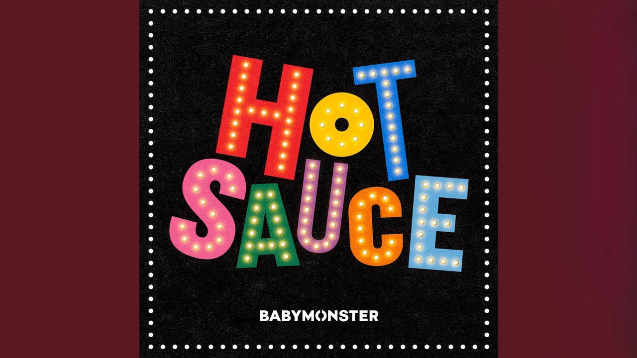 BABYMONSTER  - ‘HOT SAUCE’ (Slowed + Reverb ver.)