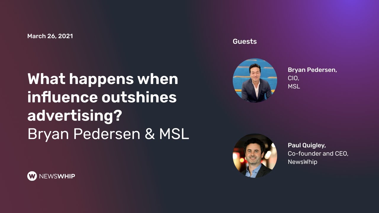 What happens when influence outshines advertising? | The NewsWhip Pulse #14