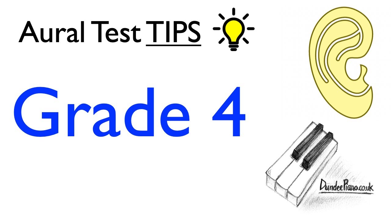 Aural Test Tips - Grade 4 ABRSM - listening + singing