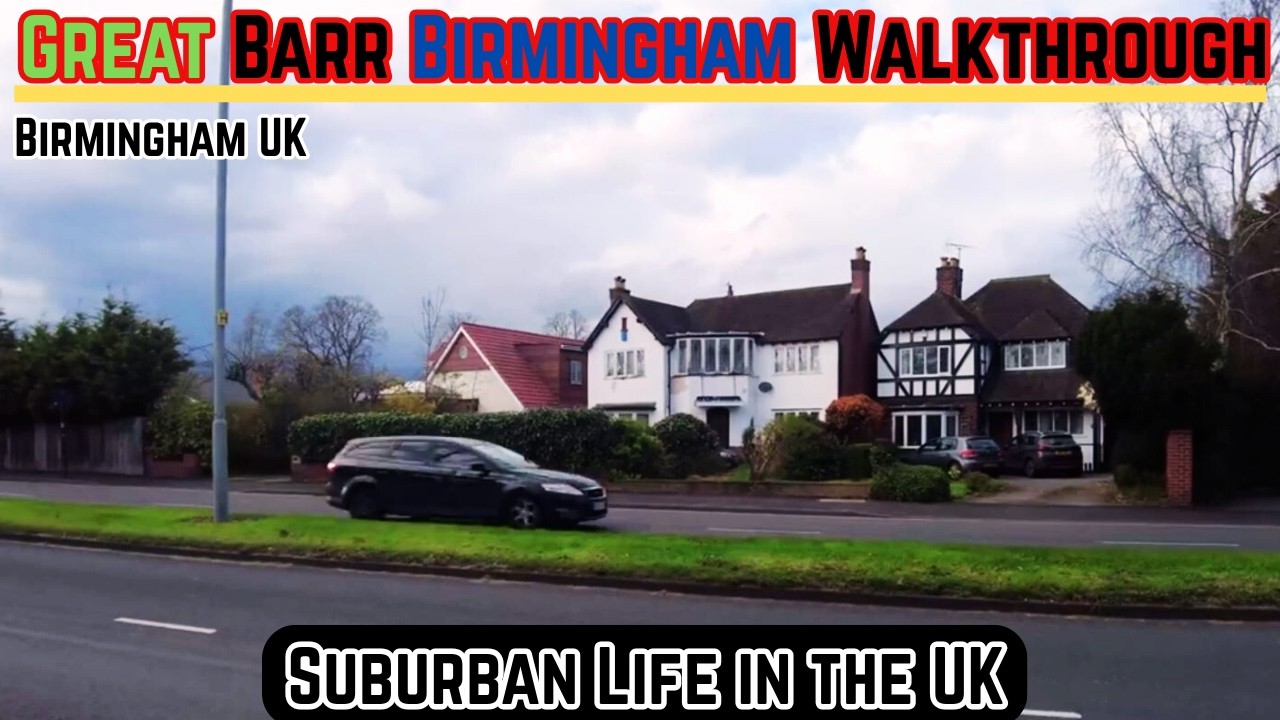 Great Barr Birmingham Walkthrough - Suburban Life in the UK