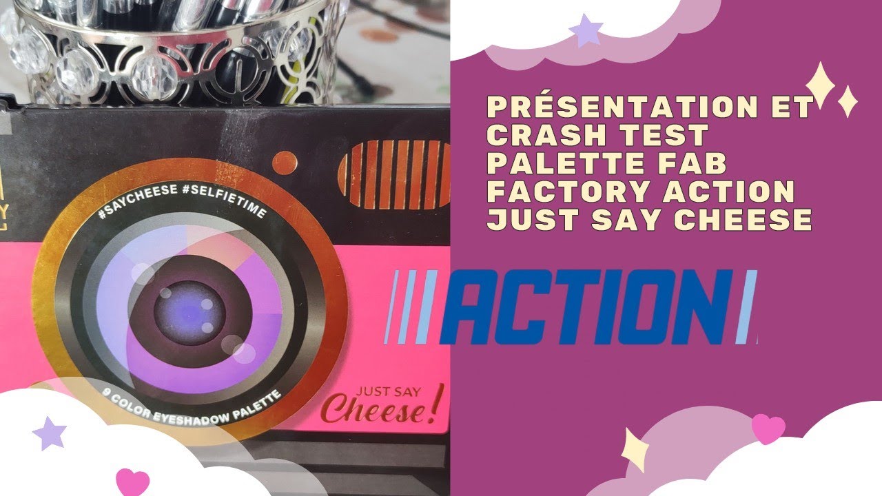 CRASHTEST NOUVEAUTÉ PALETTE FAB FACTORY JUST SAY CHEESE #paletteaction #fabfactory #nouveautéaction