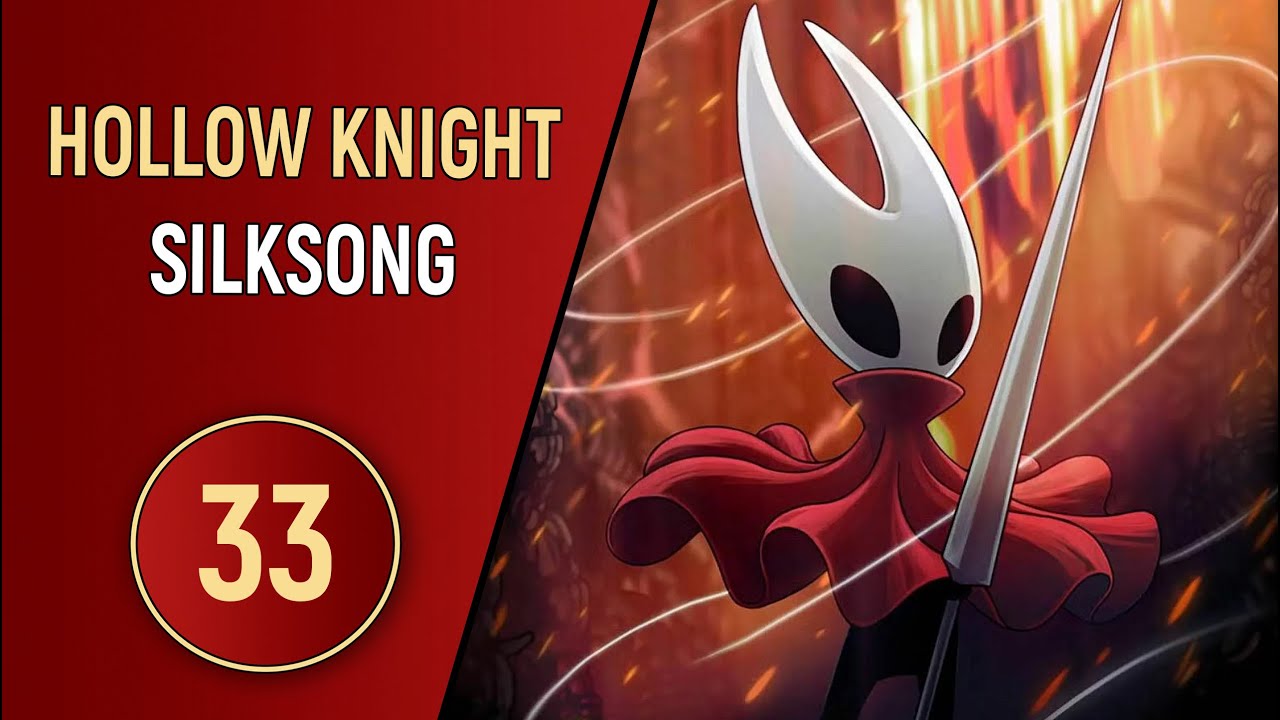 HOLLOW KNIGHT: SILKSONG - ЧАСТЬ 33 - МЕМОРИУМ