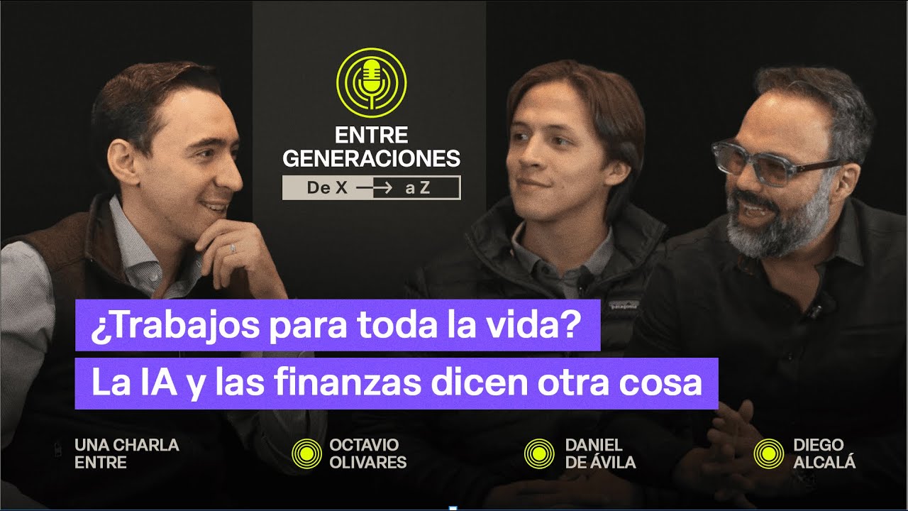 Finanzas sin lealtades eternas: cómo piensa la nueva generación del dinero | Entre Generaciones