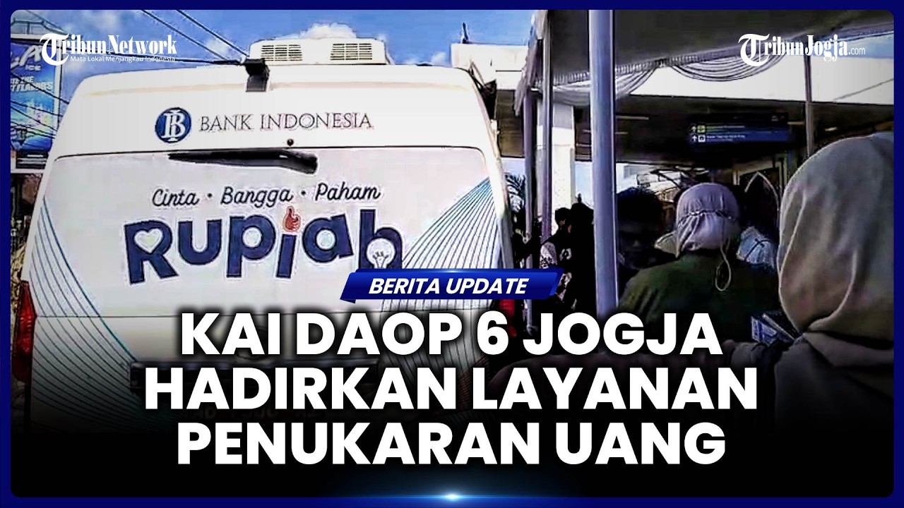 PENUMPANG KA ANTUSIAS SAMBUT LAYANAN PENUKARAN UANG BARU DI STASIUN YOGYAKARTA