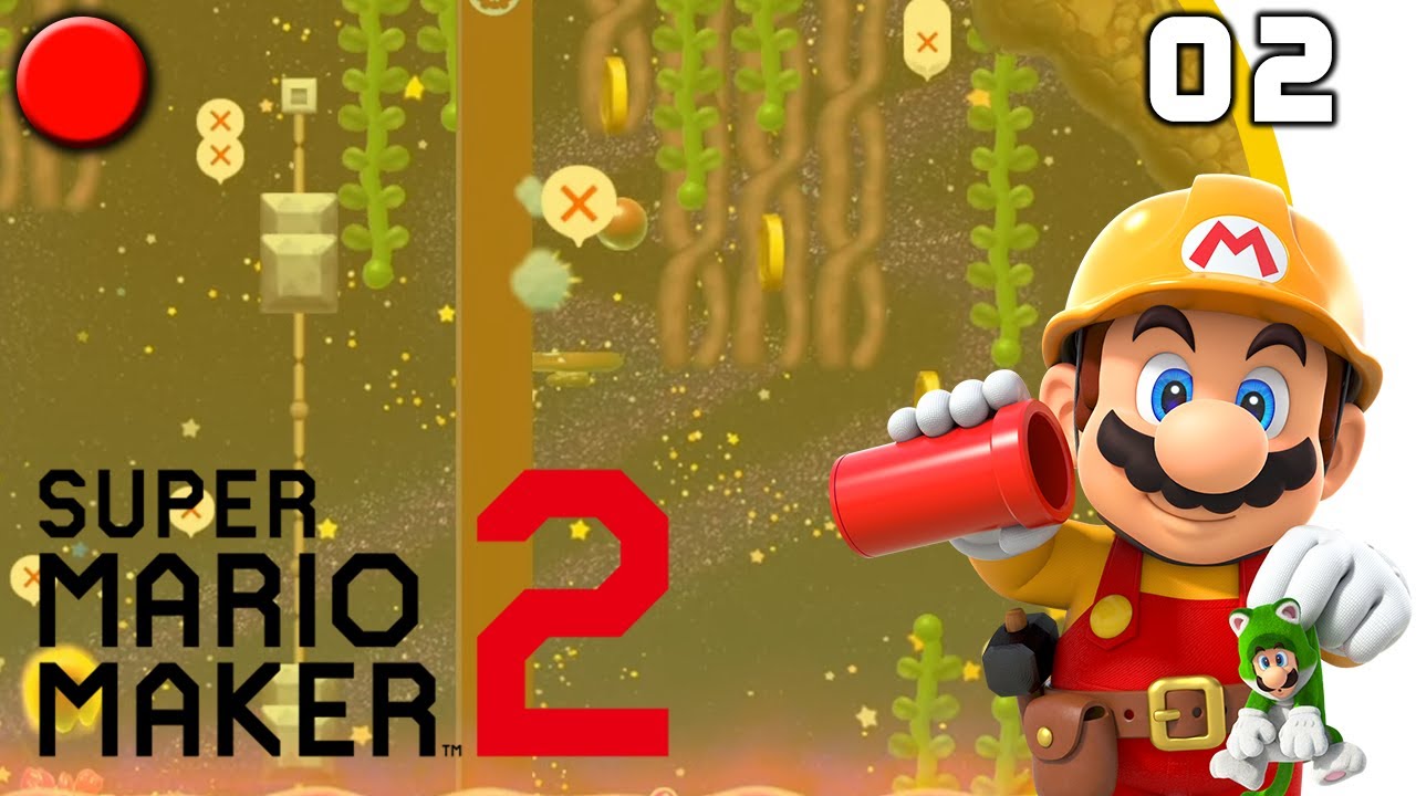 [LIVE] Super Mario Maker 2 - #02 - 15/07/19
