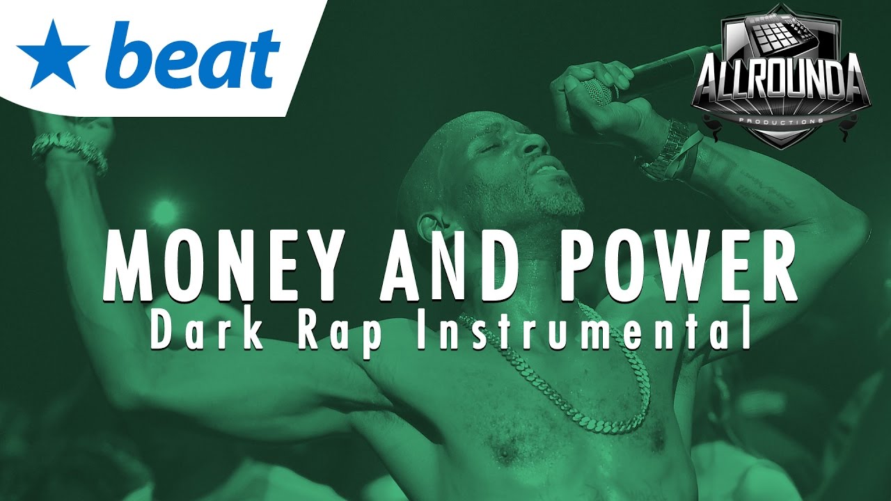 Dark Gritty Rap Beat x Instrumental With Hook 2016 - MONEY AND POWER (Free DL)