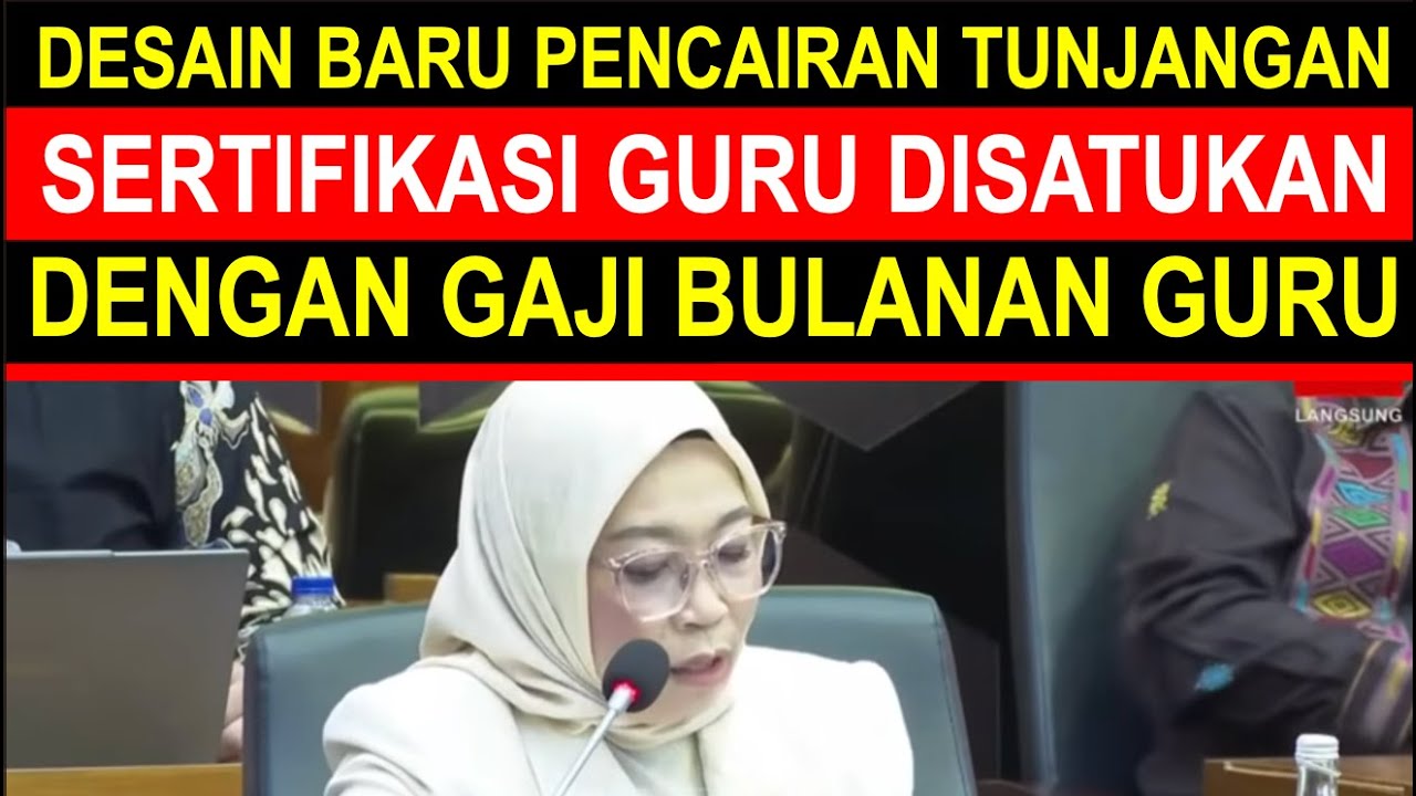 Breaking news November 2025 desain baru pencairan tunjangan sertifikasi guru bersamaan gaji bulanan