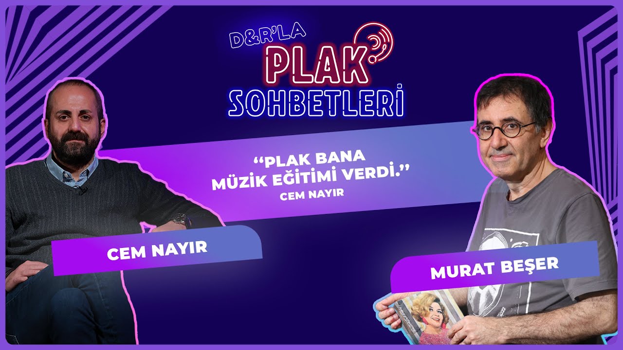 PLAK SOHBETLERİ I Cem Nayır